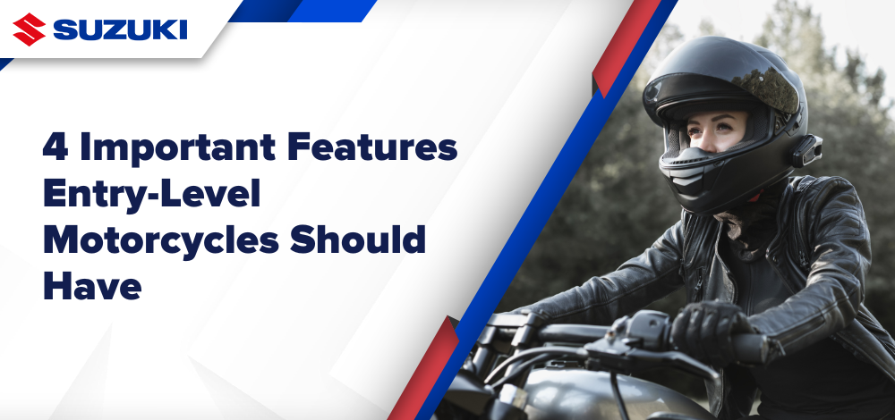 4 Important Features Entry-Level Motorcycles Should Have