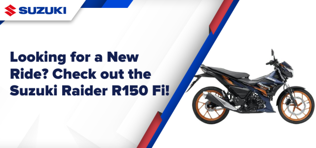 Looking for a New Ride? Check out the Suzuki Raider R150 Fi!